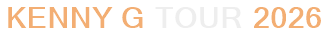 Kenny G Tour 2026